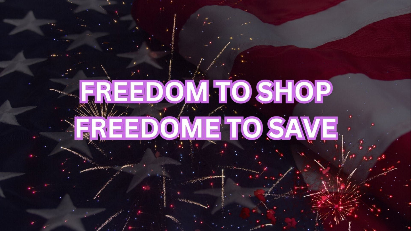 A close-up shot of an American flag with sparkling fireworks in the background. The text "FREEDOM TO SHOP FREEDOM TO SAVE" is prominently displayed in purple letters. This image promotes an Independence Day Promo.